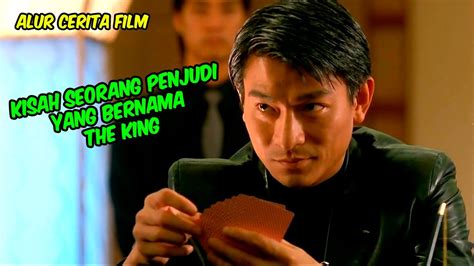 Kisah Seorang Penjudi Yang Bernama The King Alur Cerita Film Action