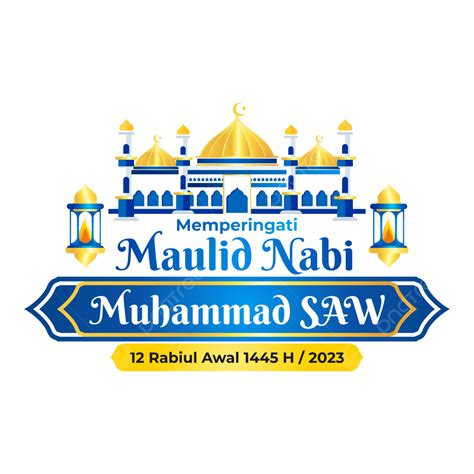 Birthday Of The Prophet Muhammad 2023 Year 12 Rabiul Awal 1445 H Vector