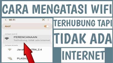 Cara Mengatasi Wifi Terhubung Tapi Tidak Bisa Internet YouTube