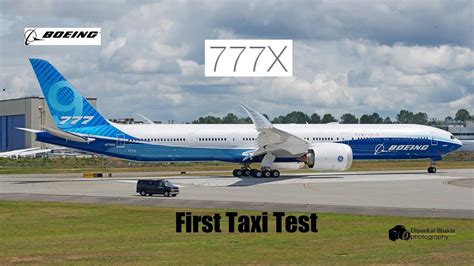 HOT CATCH-Boeing First new airplane 777-9X N779XW First Taxi tests ...