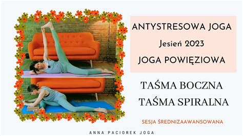 Antystresowa Joga Powięziowa Taśma boczna spiralna PSOAS YouTube