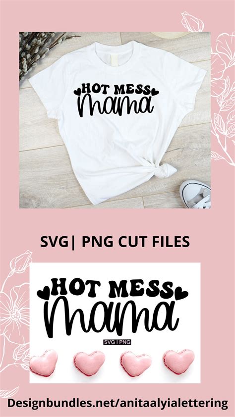 Hot Mess Mama Svg