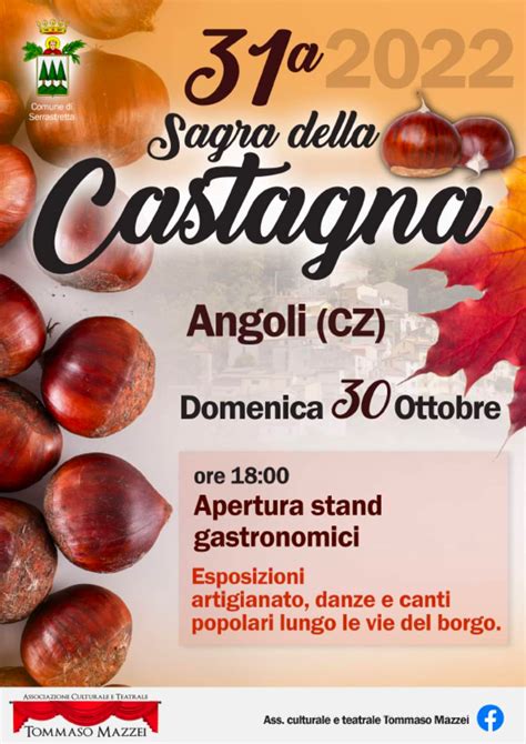 Torna La Sagra Della Castagna Il 30 Ottobre Ad Angoli Di Serrastretta