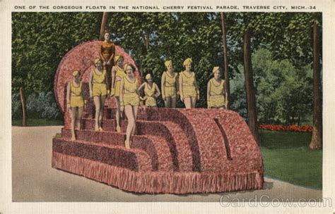 One of the Gorgeous Floats in the National Cherry Festival Parade Traverse City, MI Postcard