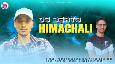 Dj Beats Himachali Kullvi Dj Blast Puran Thakur Studio Vdeo Shots