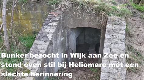 Bunker Bezocht In Wijk Aan Zee En Stond Even Stil Bij Heliomare Met Een