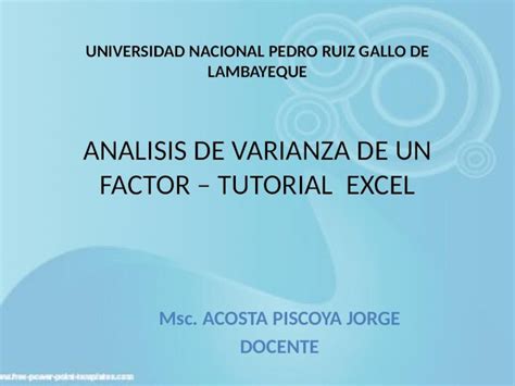 PPTX Analisis De Varianza De Un Factor Con Excel Tutorial DOKUMEN