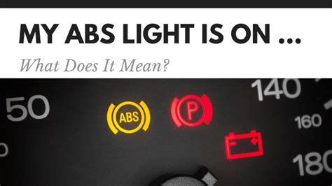 What Happens If My Abs Light Comes On Americanwarmoms Org