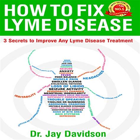 How To Fix Lyme Disease 3 Secrets To Improve Any Lyme