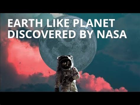 Earth Like Planet Discovered By Nasa Youtube