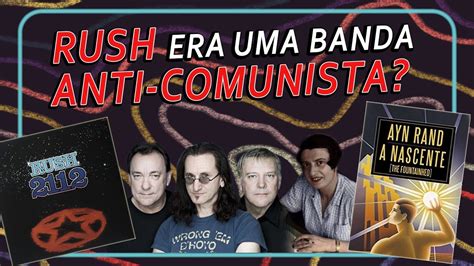 Rush E O Livro A Nascente De Ayn Rand Cortes Do R Dio Guerrilha Youtube