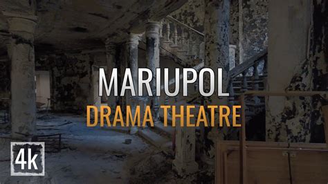 Inside Mariupol Drama Theatre 4k Внутри драмтеатра Мариуполя Youtube