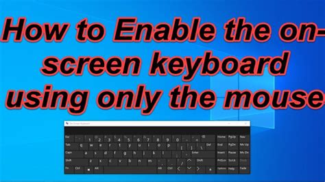 How To Enable The On Screen Keyboard Using Only The Mouse Youtube