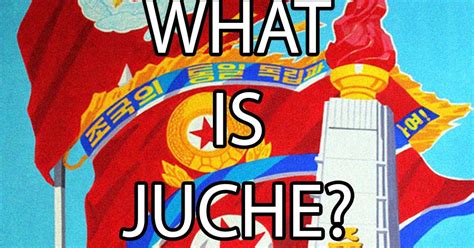 VisitPyongyang.com: JUCHE IDEOLOGY