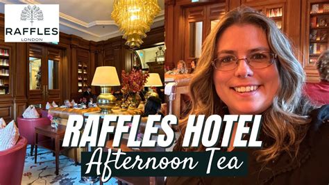 Afternoon Tea London 2024 The Raffles Hotel 2024 Luxury Afternoon