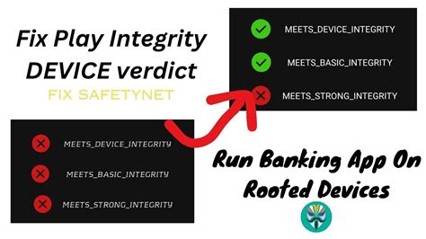 How To Fix Play Integrity Api On Rooted Phone Run B Nking App On