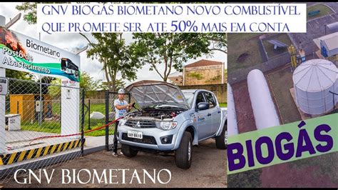 GNV biogás Biometano novo combustível que promete ser ate 50 mais em