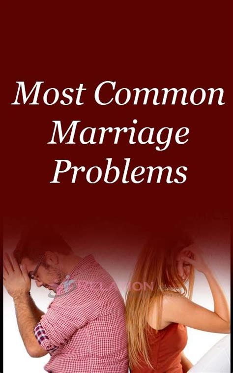 The Most Common Marriage Problems Signs Learn What To Do To Overcome These Marriage Problems