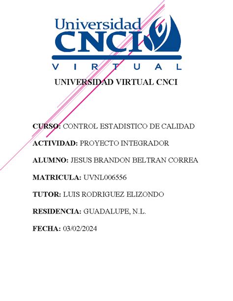 CNCI Control Estadistico De Calidad Proyecto Integrador Control