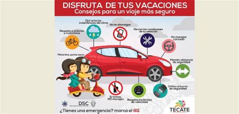 Emite Seguridad Ciudadana Recomendaciones Para El Periodo Vacacional De