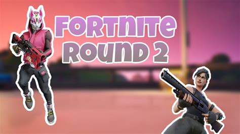 Fortnite Round 2 Fortnite Rap YouTube