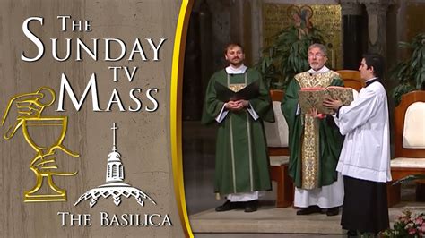 The Sunday Mass June Th Sunday In Ordinary Time Cc Youtube