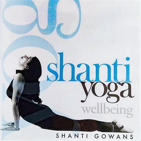 Shanti Yoga Wellbeing Beginner Yoga Downloadable Files Shanti Yoga