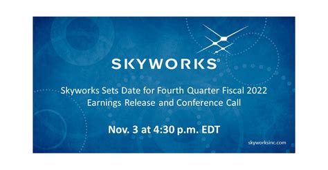 Skyworks Sets Date For Fourth Quarter And Fiscal Year Earnings