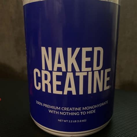 Naked Nutrition Naked Creatine Reviews Abillion