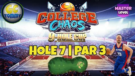 Master QR Hole 7 Par 3 HIO College Chaos 9 Hole Cup Golf Clash