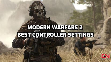 Best Modern Warfare Controller Settings Mw