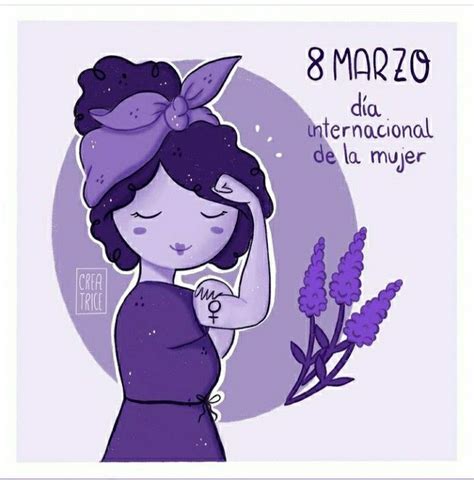 8 Marzo Día Internacional de la Mujer