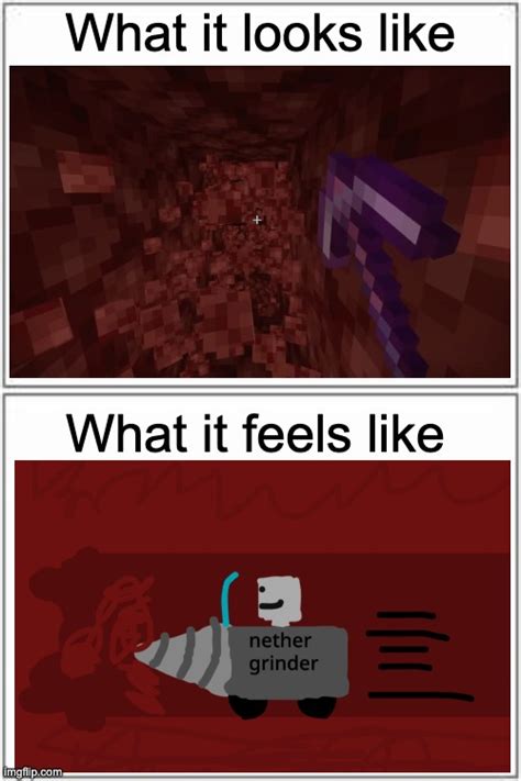 Nether Grinder Imgflip