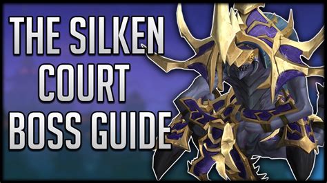 Silken Court Boss Guide Heroic Normal Nerub Ar Palace Raid Guide