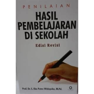 Jual Penilaian Hasil Pembelajaran Di Sekolah Edisi Revisi Shopee