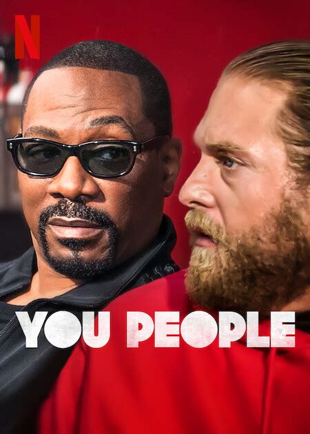 Eddie Murphy And Jonah Hill In You People Trailer Op Netflix België Op