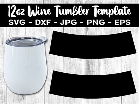 12oz Wine Tumbler Template SVG Blank Template For Sublimation Full