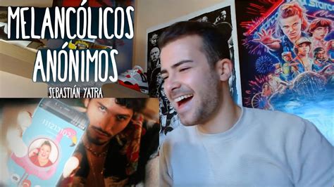 Reaccion Sebasti N Yatra Melanc Licos An Nimos Official Video