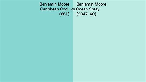 Benjamin Moore Caribbean Cool Vs Ocean Spray Side By Side Comparison