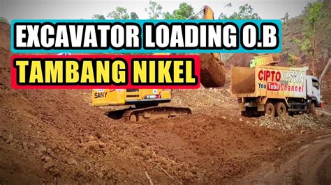 Excavator Loading O B Tambang Nikel Youtube