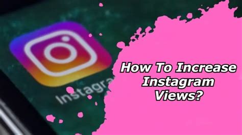 How To Increase Instagram Views Reels Views Story Views Igviews