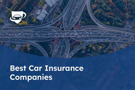 The Best Car Insurance Companies In 2024