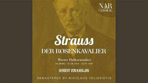 Der Rosenkavalier Op Irs Act Ii Ein Ernster Tag Ein Gro Er