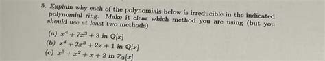 Answered 5 Explain Why Each Of The Polynomials Bartleby