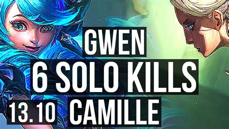 Gwen Vs Camille Top 6 Solo Kills Kr Master 13 10 Youtube