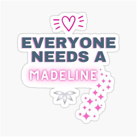 Madeline Name Design Everyone Needs A Madeline Sticker For Sale By