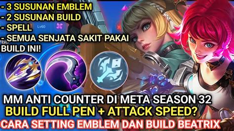 SEMUA MARKSMAN TUNDUK SET BUILD BEATRIX TERSAKIT 2024 EMBLEM DAN