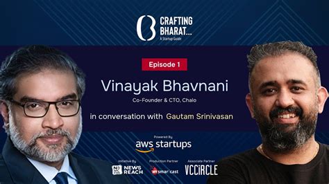 Crafting Bharat A Startup Guide Episode 1 Vinayak Bhavnani Co