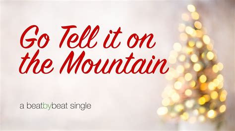 Go Tell it on the Mountain - Beat by Beat Press