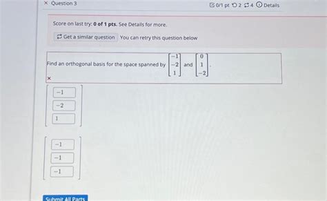 Solved Find An Orthogonal Basis For The Space Spanned By Chegg